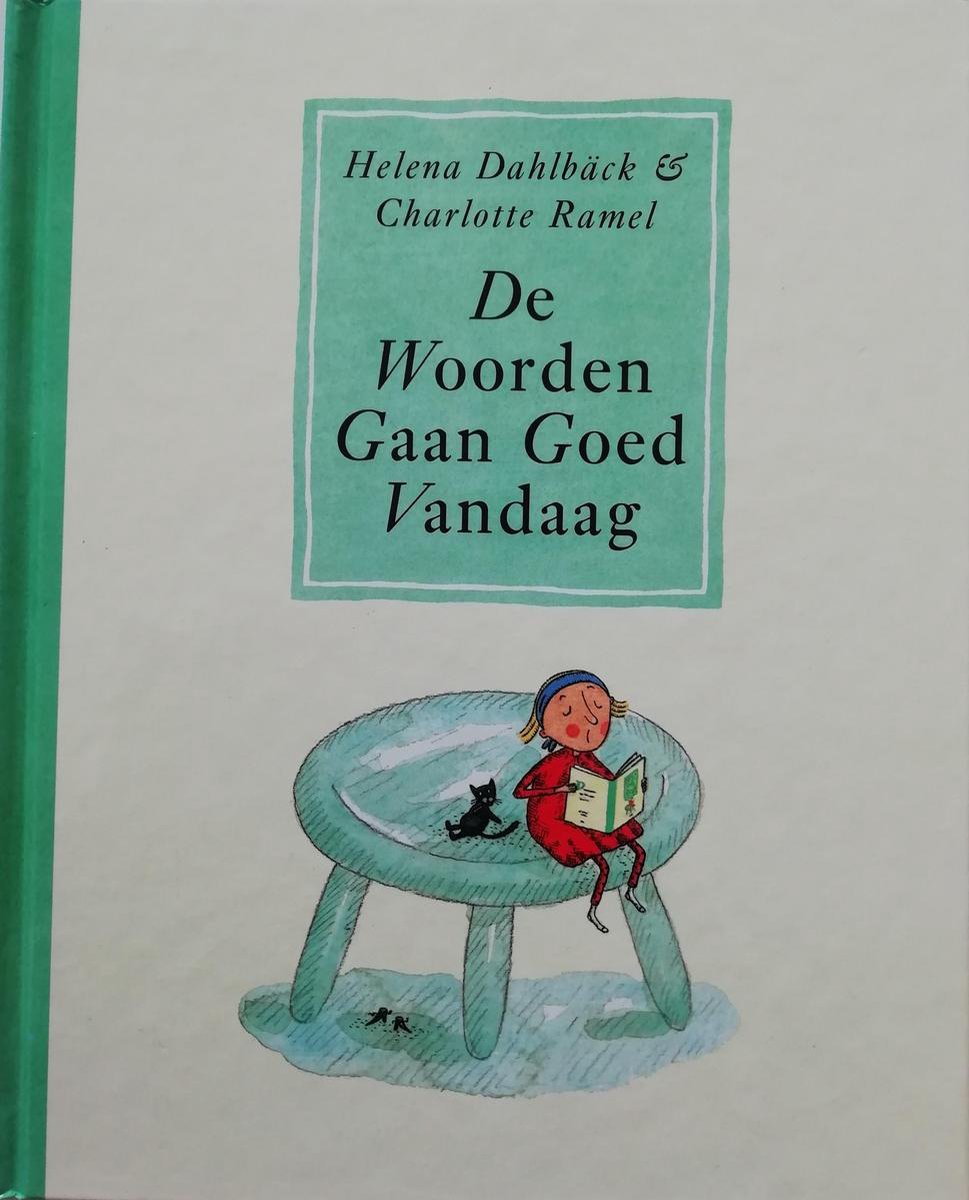 De Woorden Gaan Goed Vandaag