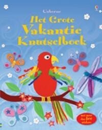Het grote vakantieknutselboek