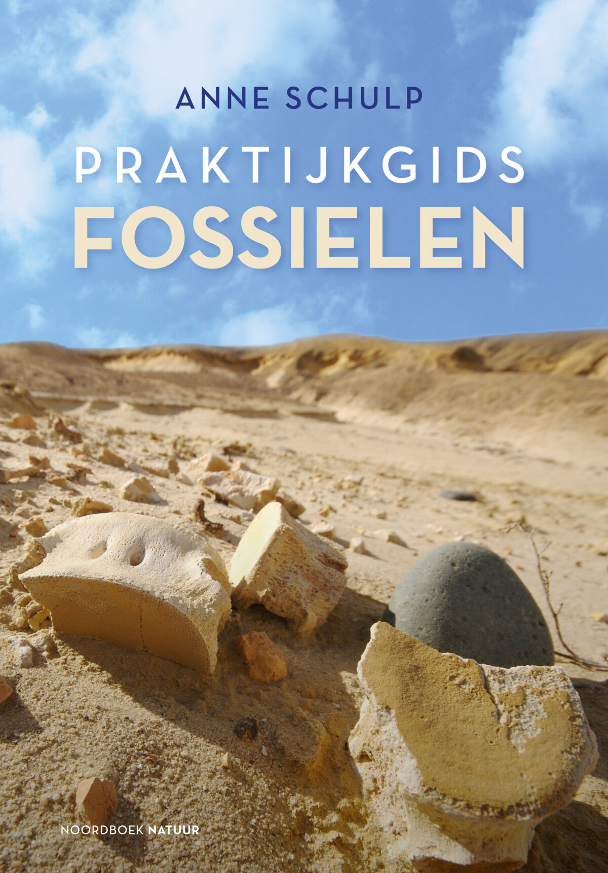 Praktijkgids fossielen / Noordboek Natuur