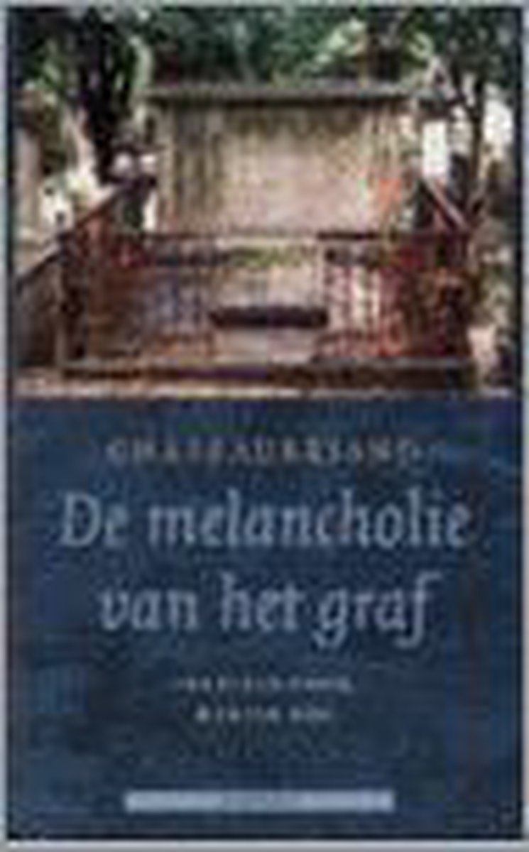boekenbalie_9789059110298_cover De melancholie van het graf