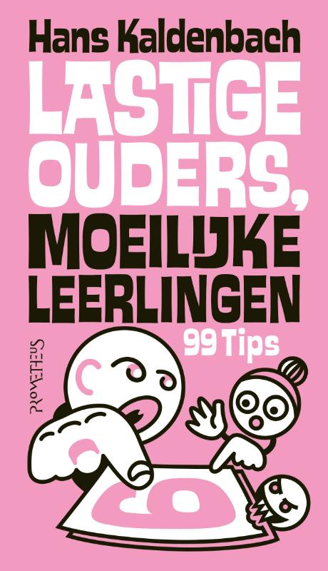 boekenbalie_9789044642940_cover Lastige ouders, moeilijke leerlingen