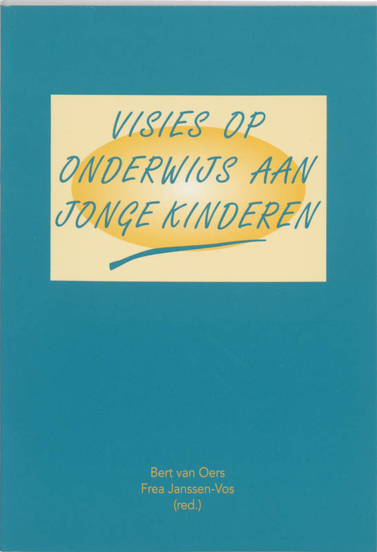 boekenbalie_9789023227304_cover Visies op onderwijs aan jonge kinderen
