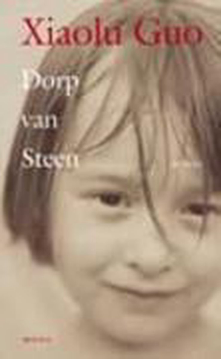 Xiaolu Guo Dorp Van Steen thumbnail