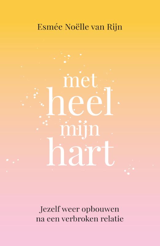 Met heel mijn hart