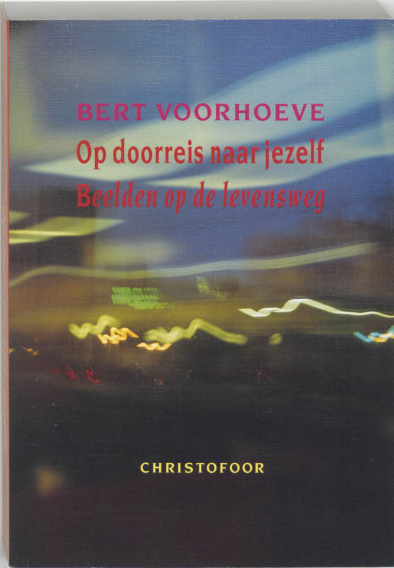 B. Voorhoeve Op Doorreis Naar Jezelf thumbnail