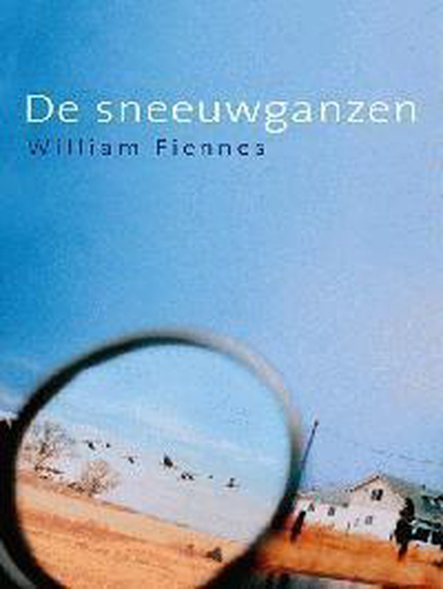 W. Fiennes De Sneeuwganzen thumbnail