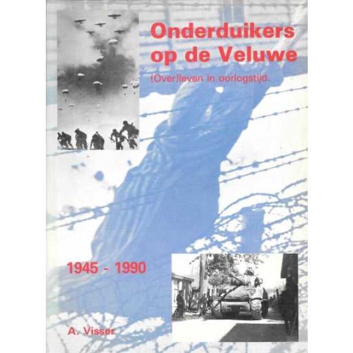 ONDERDUIKERS OP DE VELUWE