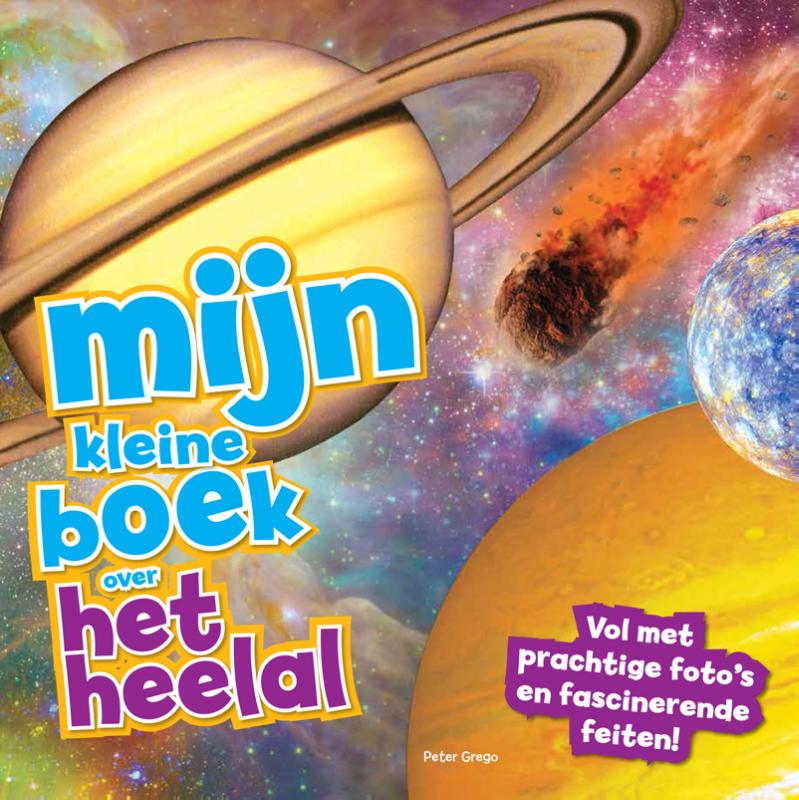 Mijn Kleine Boek Over  -   Het heelal