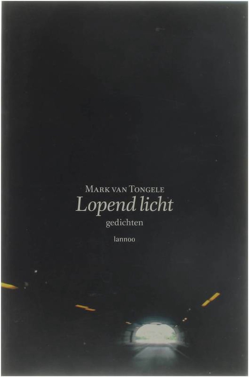 Lopend licht - Gedichten