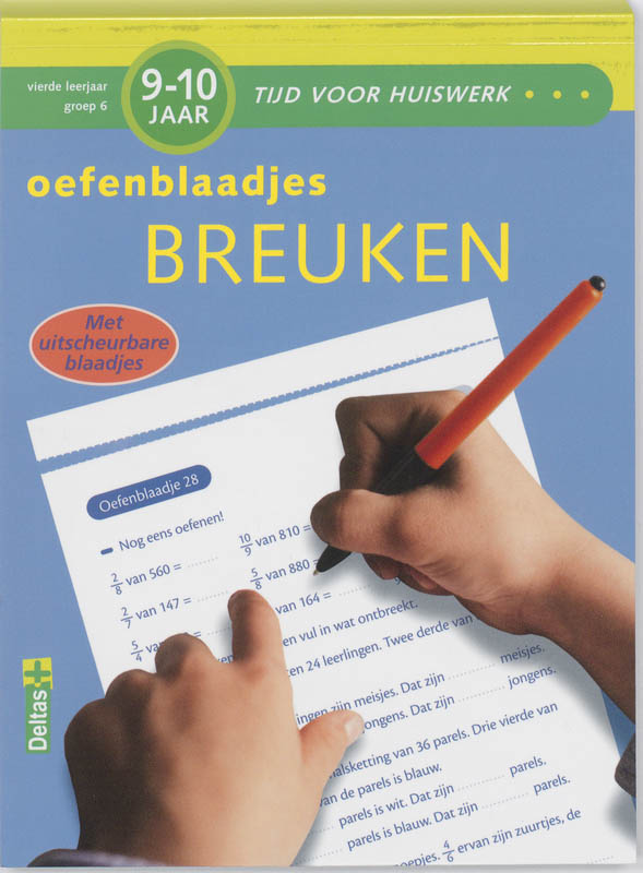 Tijd voor huiswerk - Oefenblaadjes Breuken 9-10 jr