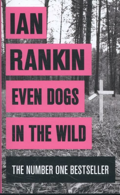 The Orion Publishing Group Even Dogs In The Wild boek Engels Paperback 416 pagina's