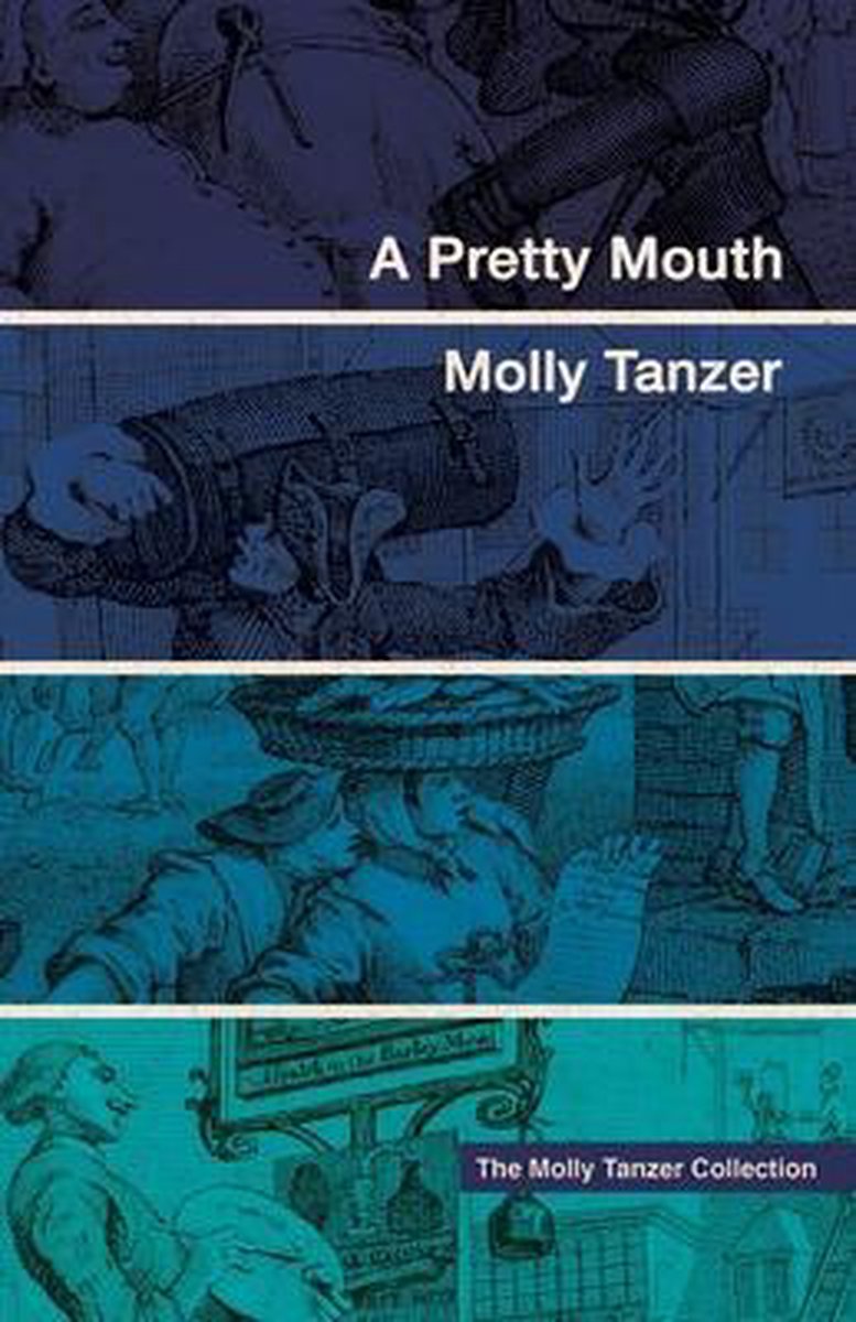 The Molly Tanzer Collection-A Pretty Mouth