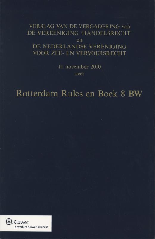Rotterdam rules en boek 8 bw