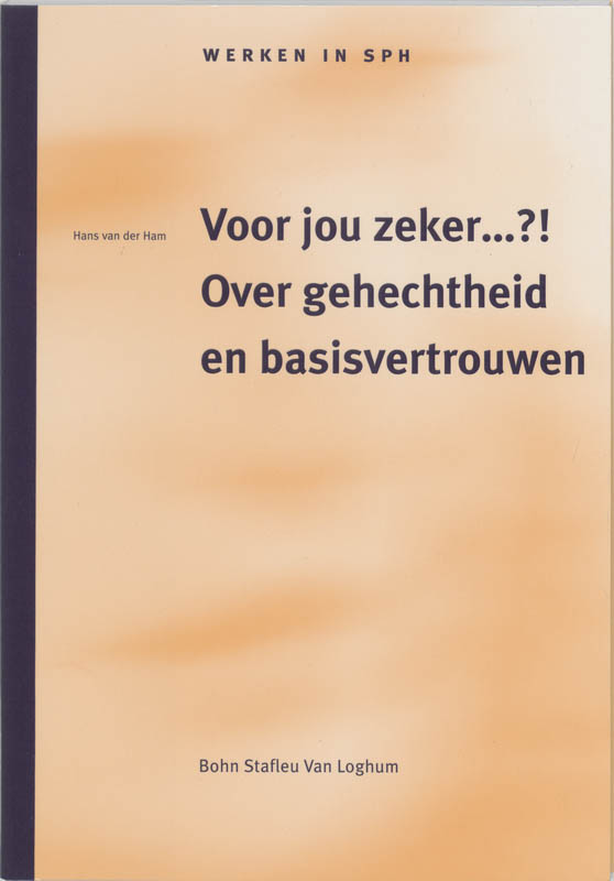 Voor jou zeker ...?! / Werken in SPH