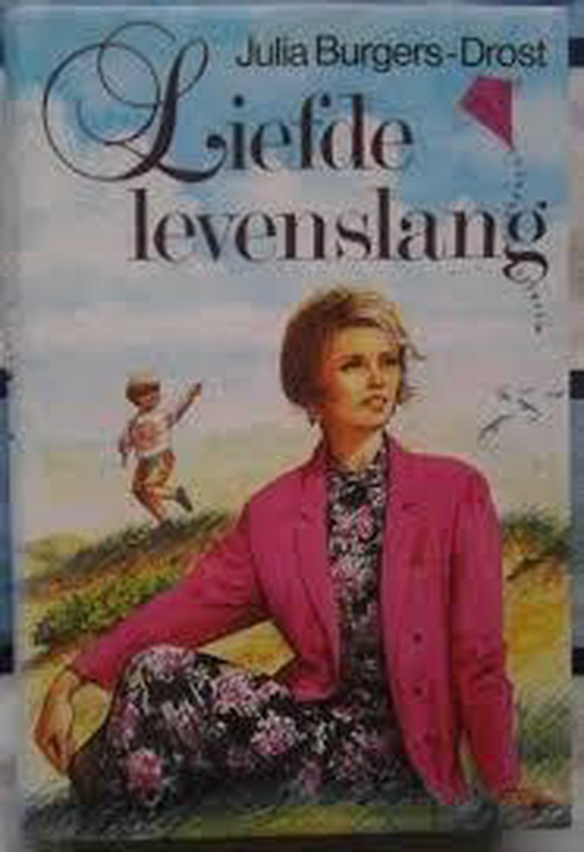 Julia Burgers-Drost Liefde Levenslang thumbnail