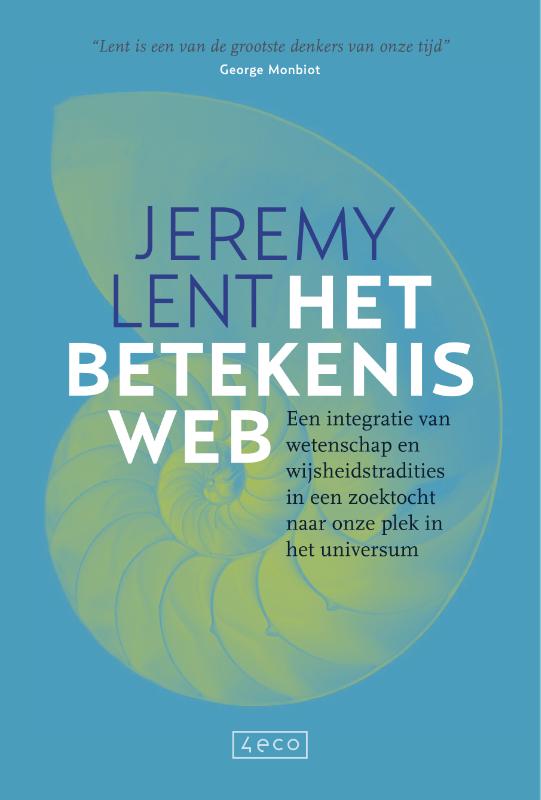 Jeremy Lent Het Betekenisweb / 4eco.nl thumbnail