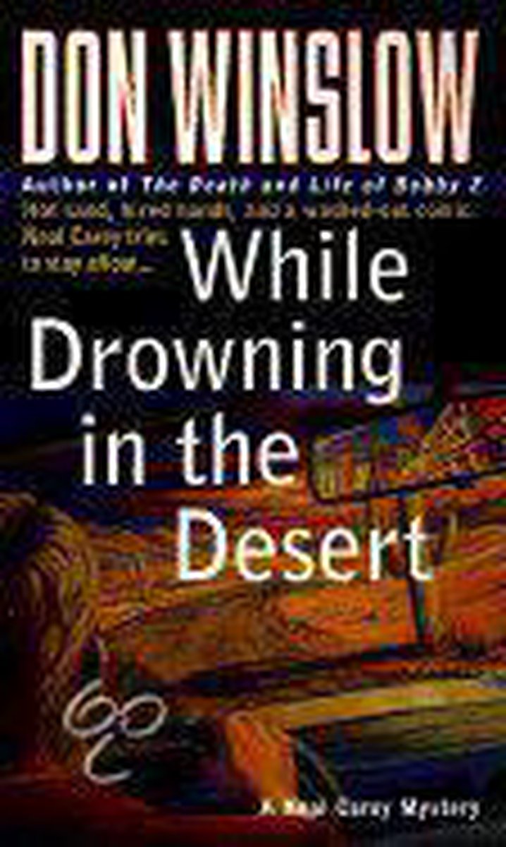 While Drowning in the Desert