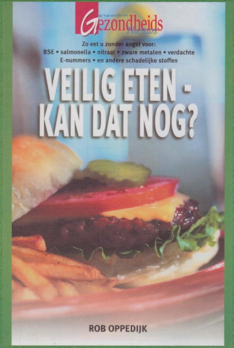 Veilig Eten Kan Dat Nog