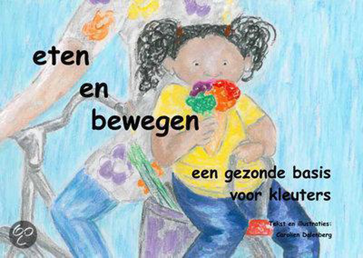 boekenbalie_9789082036022_cover Eten en bewegen / Hoeveelheden, eten - bewegen / 3