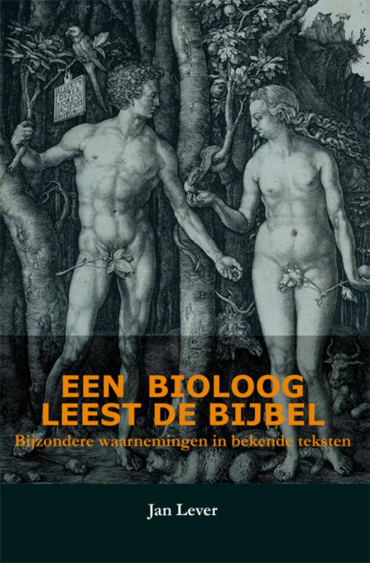 Een Bioloog Leest De Bijbel