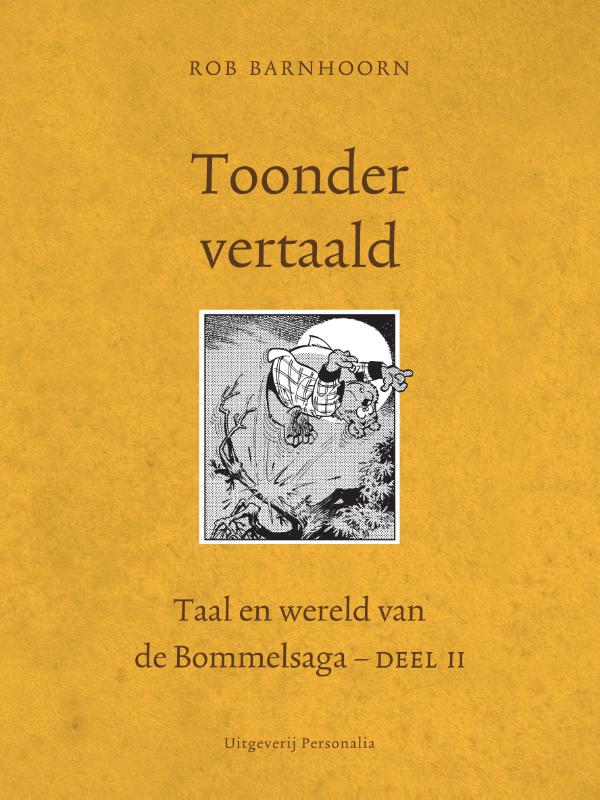 Toonder vertaald / Taal en wereld van de Bommelsaga / 2