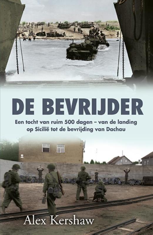 Alex Kershaw De Bevrijder thumbnail