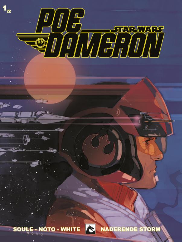 Poe Dameron / 3 Naderende Storm / Star Wars