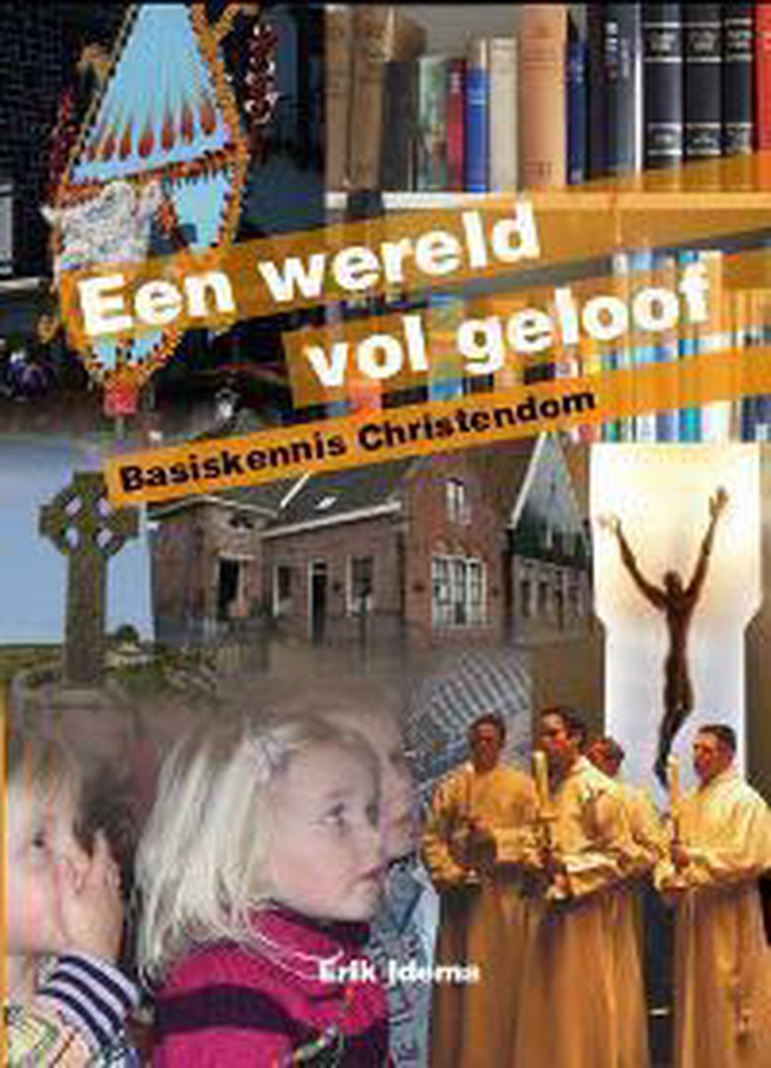 boekenbalie_9789057882975_cover Een wereld vol geloof - Basiskennis Christendom
