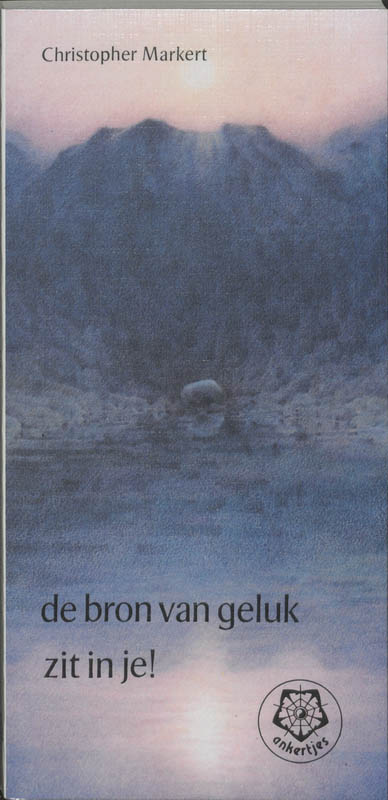 boekenbalie_9789020207330_cover De bron van geluk zit in je! / Ankertjes / 155
