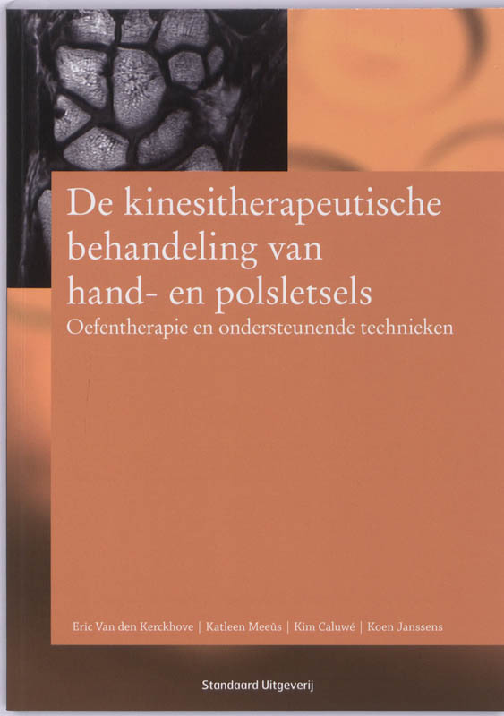 De kinesitherapeutische behandeling van hand- en polsletsel
