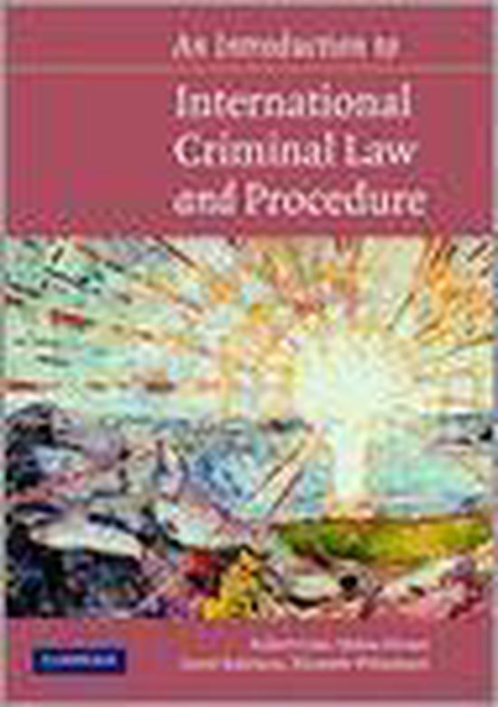 An Introduction To International Criminal Law And Procedure