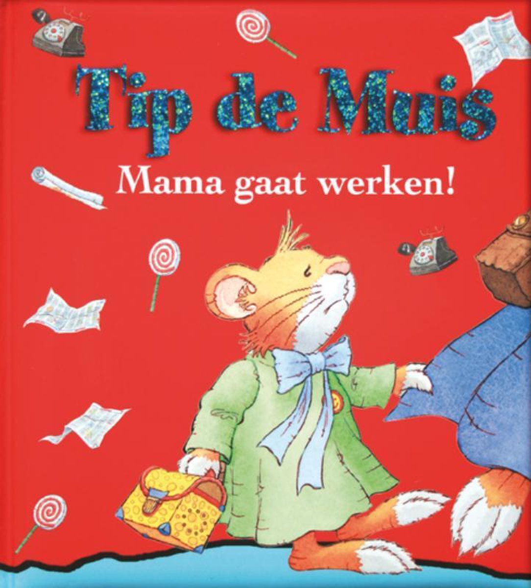 Mama gaat werken / Tip de Muis / 9