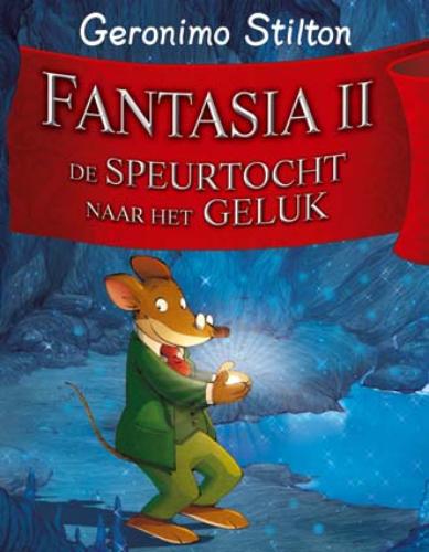 boekenbalie_9789085920168_cover Fantasia / Geronimo Stilton-reeks / 2