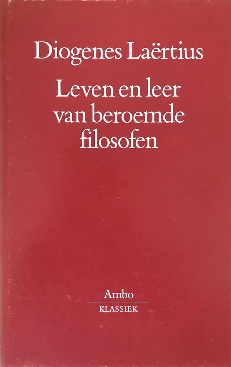 Leven en leer van beroemde filosofen / Ambo klassiek
