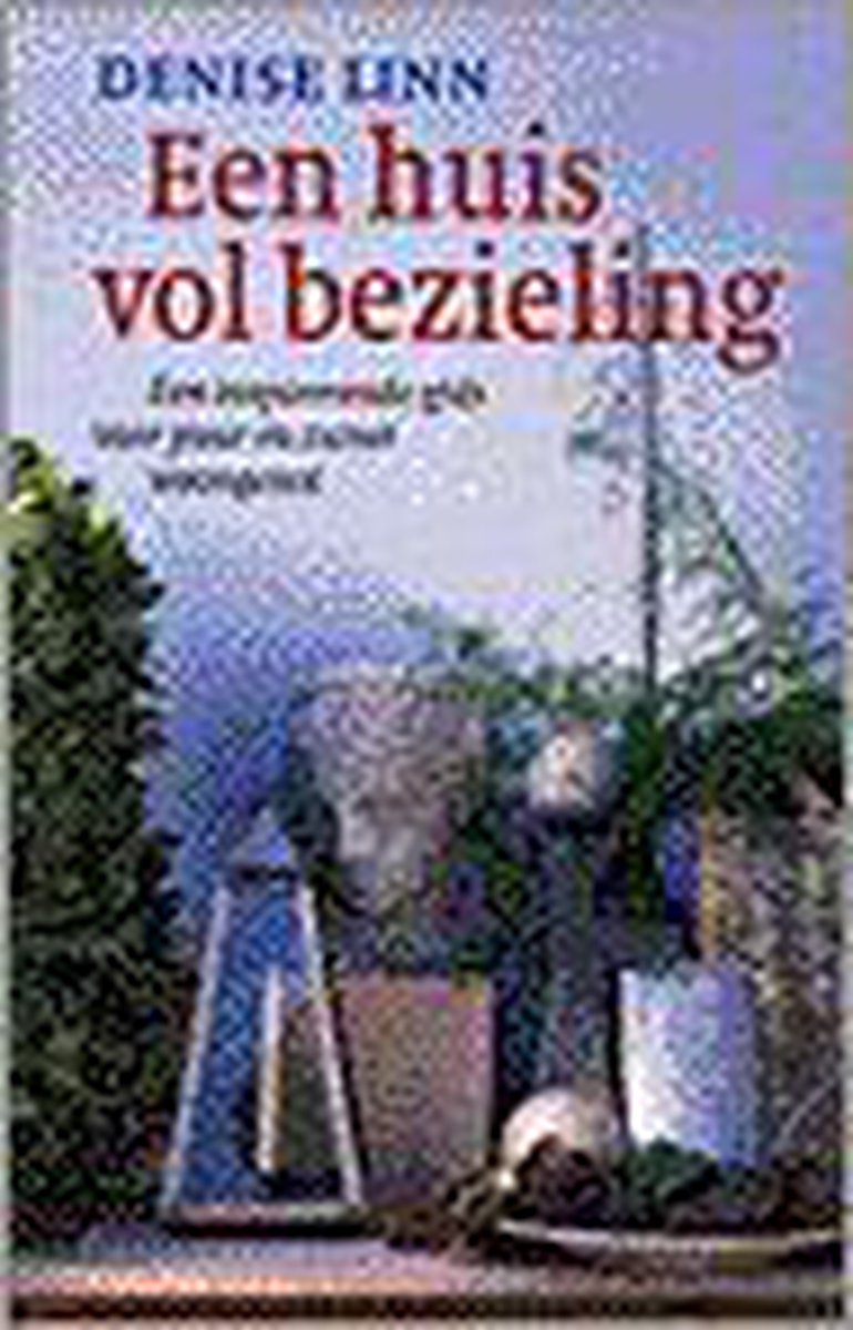 Denise Linn Een Huis Vol Bezieling thumbnail