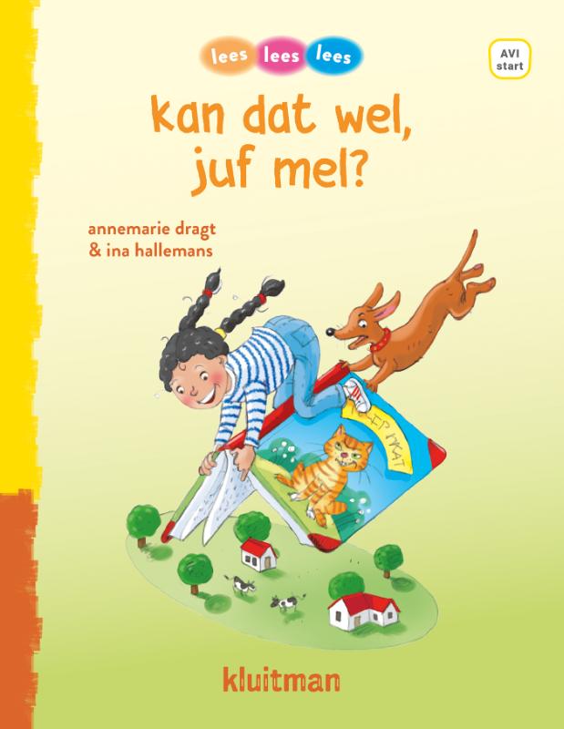 boekenbalie_9789020619157_cover kan dat wel juf mel? / lees lees lees