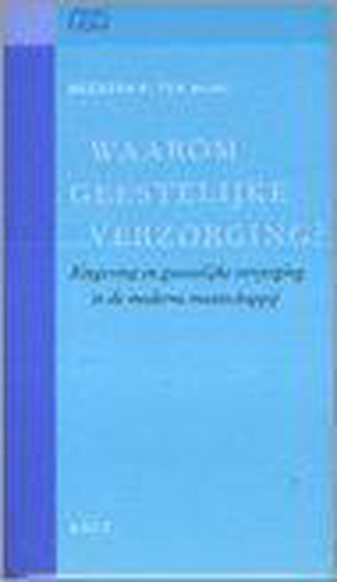 Waarom geestelijke verzorging? / Geestelijke volksgezondheid. Tweede serie / 2-56