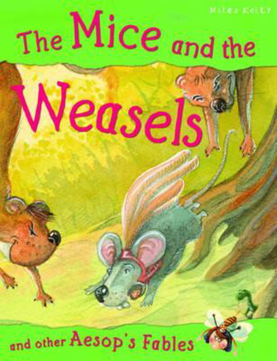 The Mice and the Weasels