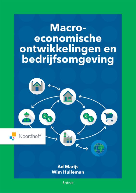 Ad Marijs Macro Economische Ontwikkelingen En Bedrijfsomgeving / Vast Boek / Noordhoff
