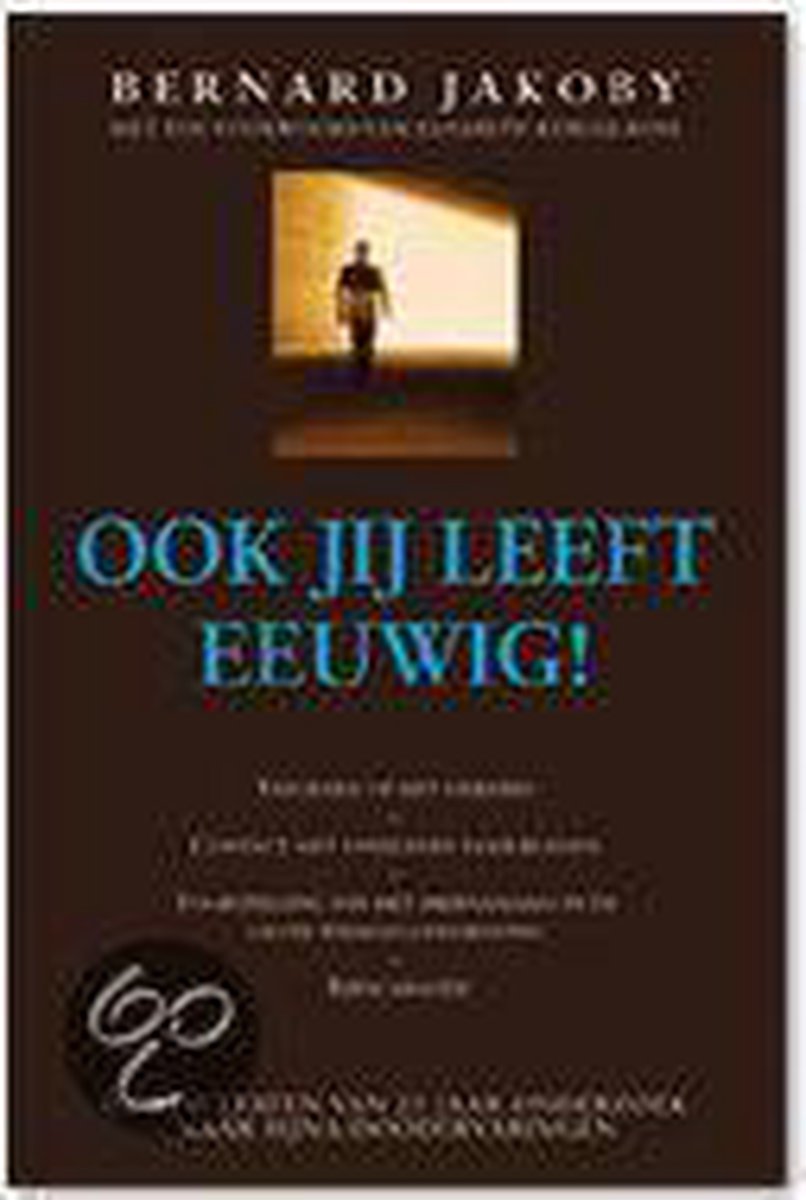 Ook Jij Leeft Eeuwig!