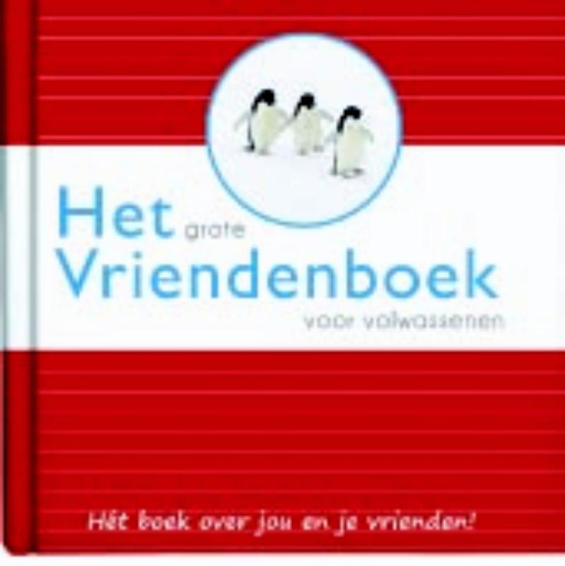 Het Grote Vriendenboek voor volwassenen