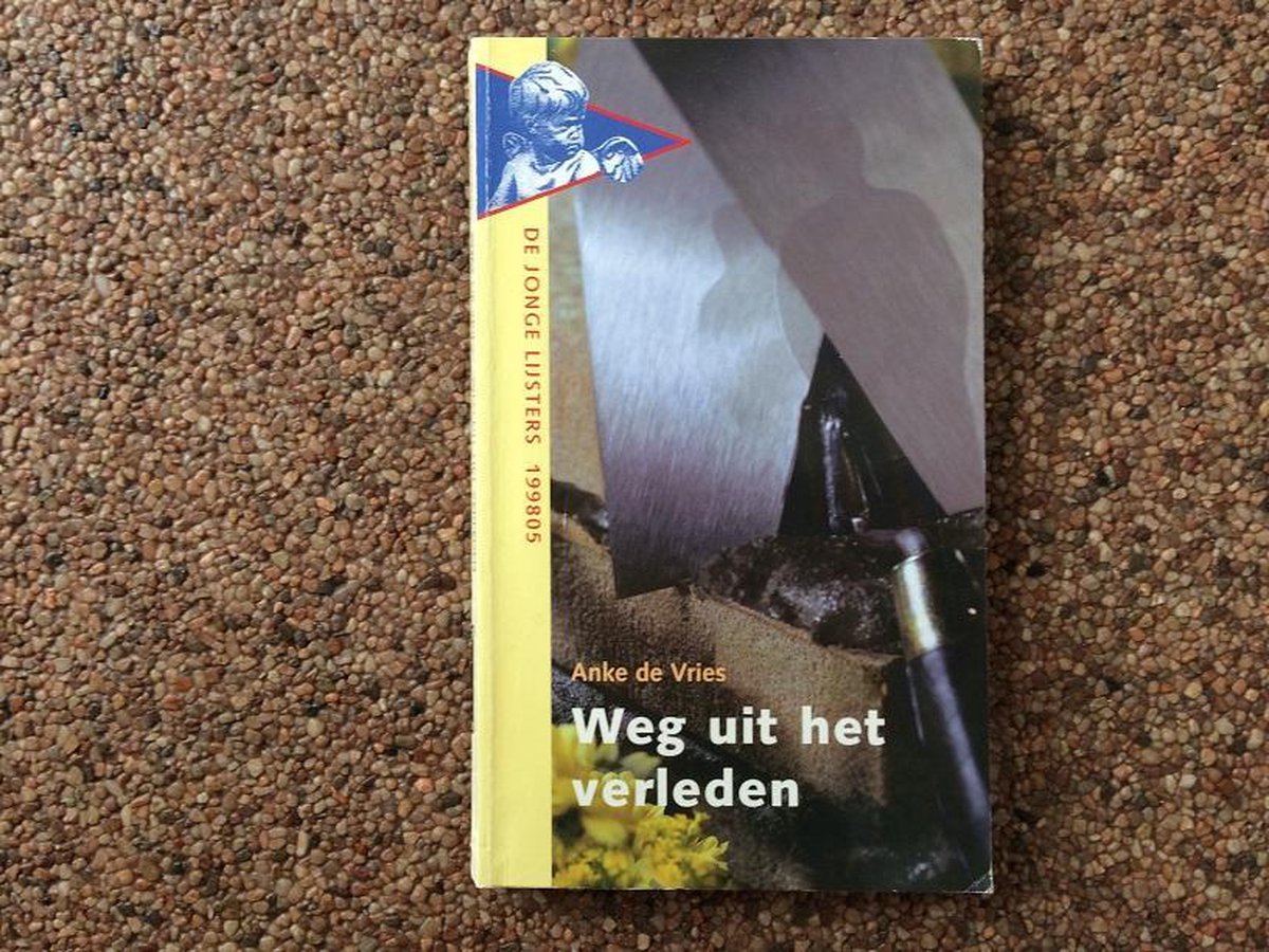 boekenbalie_9789001550677_cover Weg uit het verleden