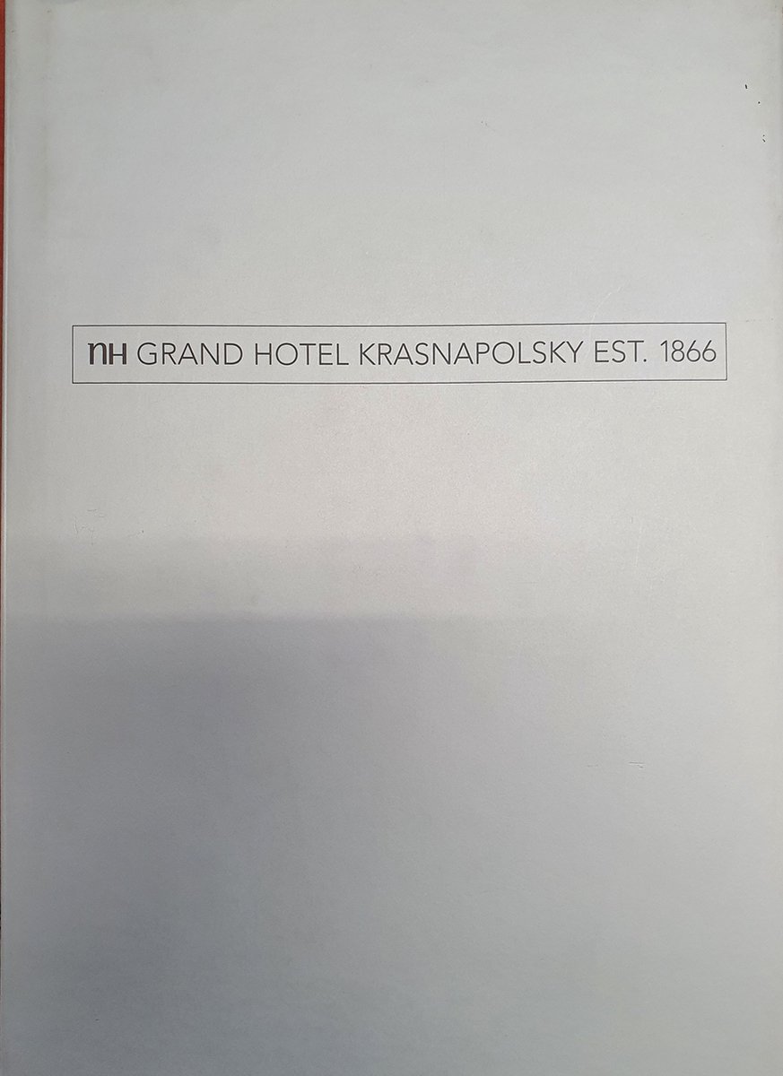 Grand Hotel Krasnapolsky 1866-2001