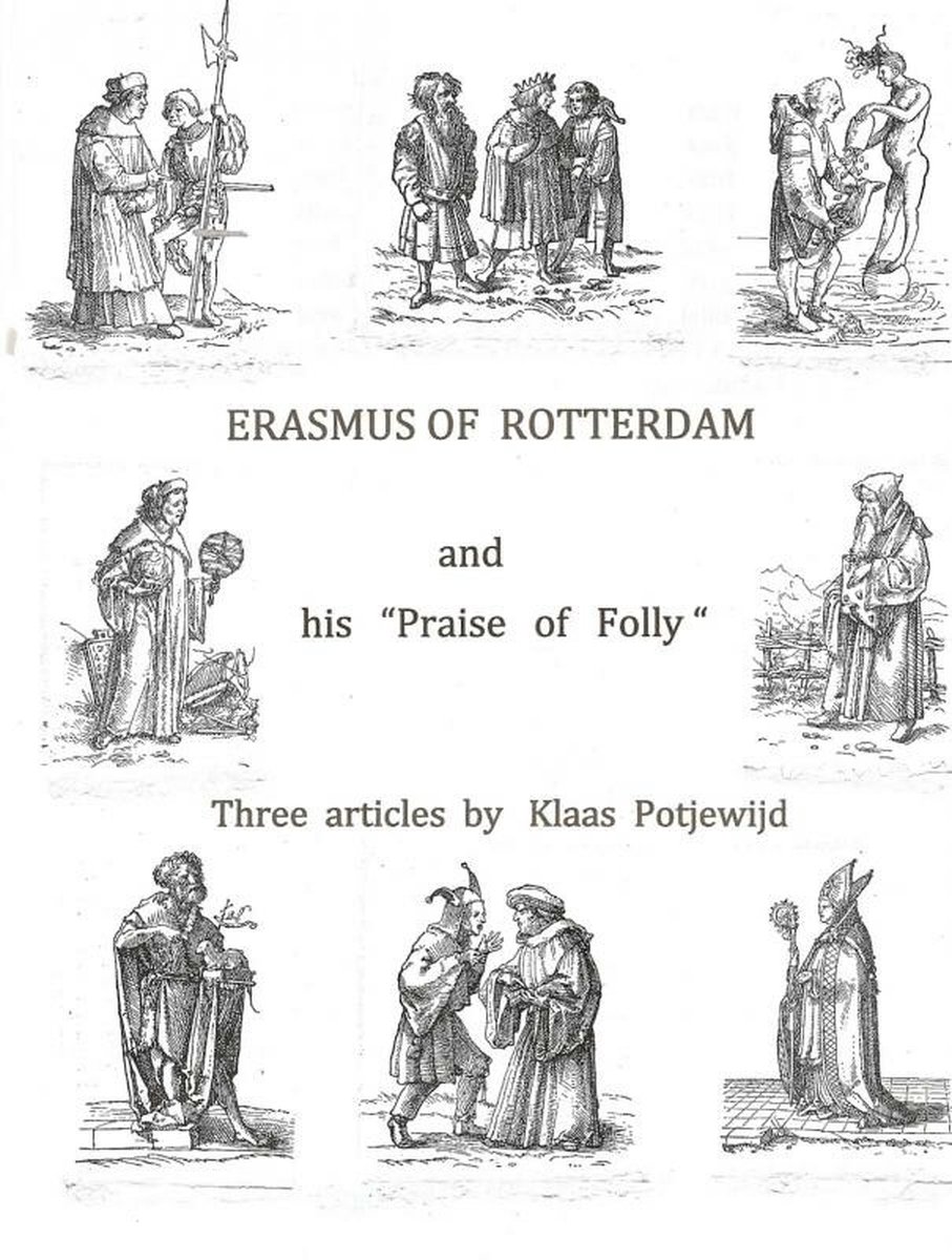 boekenbalie_9789463185295_cover Erasmus of Rotterdam and his "Praise of Folly"