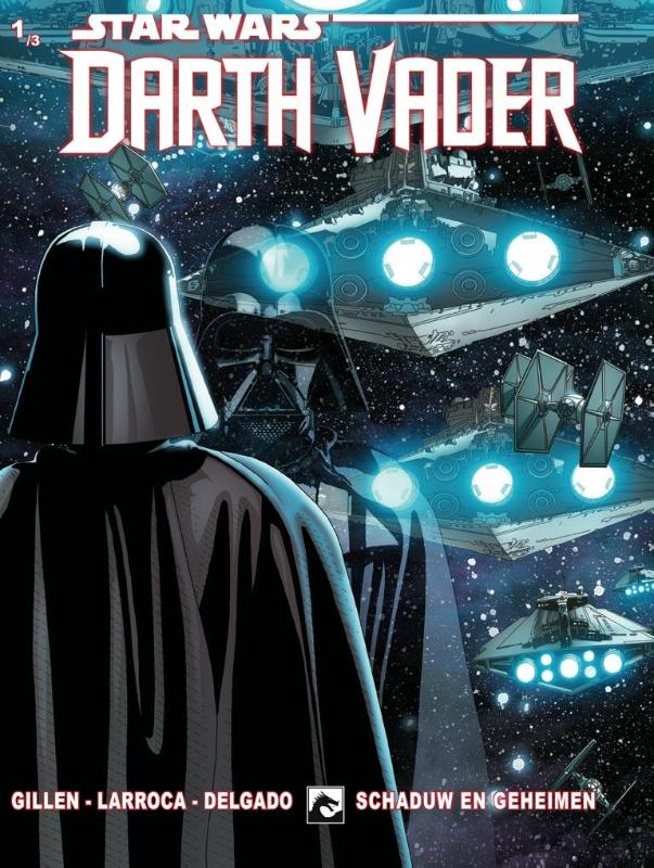 Schaduw en geheimen / 1 / Star Wars - Darth Vader