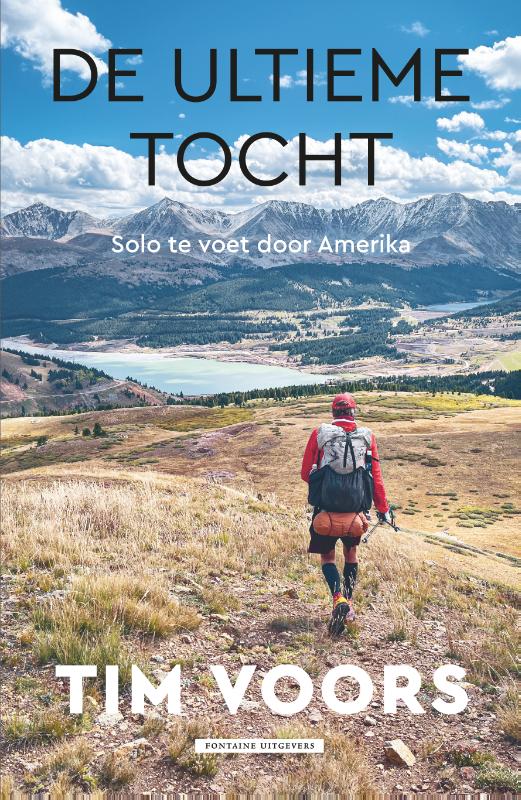 De ultieme tocht / Inspirerend wandelen met Tim Voors