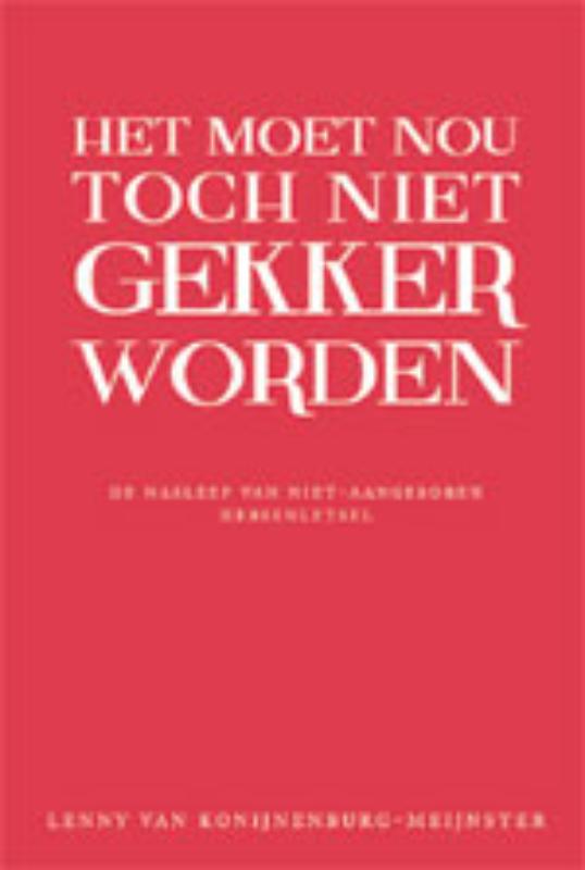 boekenbalie_9789051797299_cover Het moet nou toch niet gekker worden!