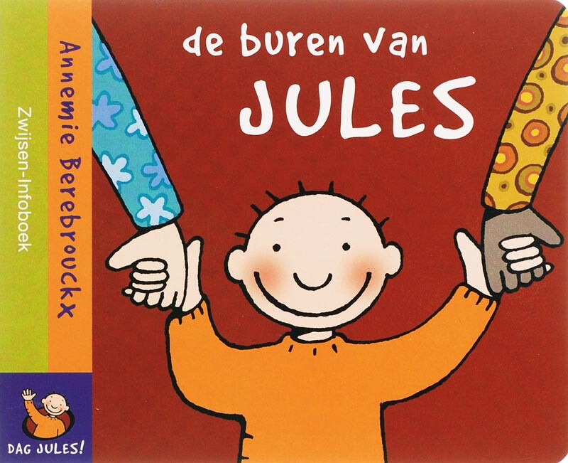 Buren van Jules / Dag Jules!