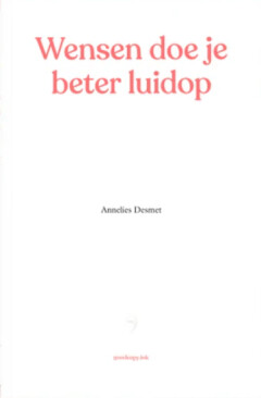 Wensen doe je beter luidop