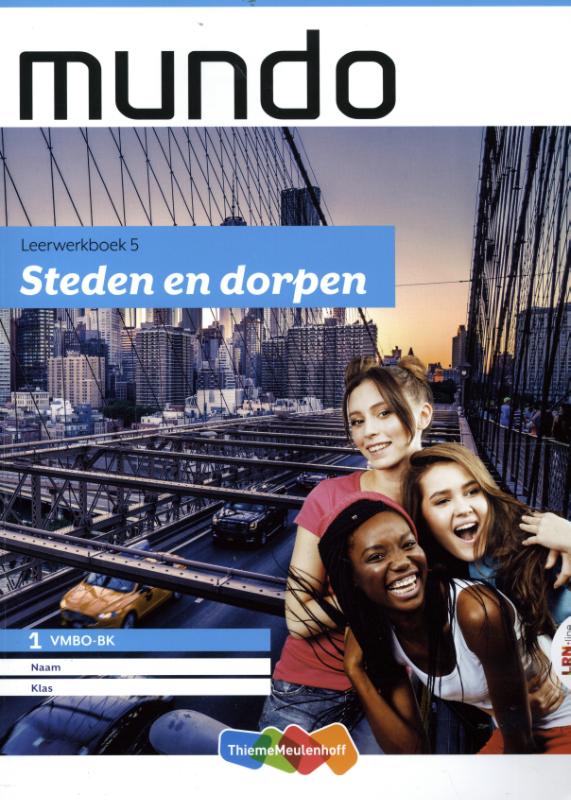 Mundo LRN-line 1 vmbo bk thema 5: Steden en dorpen Leerwerkboek